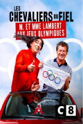 Les Chevaliers du fiel : M. et Mme Lambert aux Jeux olympiques