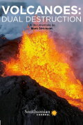 Volcanoes: dual destruction