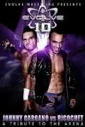 EVOLVE 10 - A Tribute To The Arena