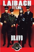 Bravo: Laibach in Film