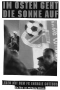 Im Osten geht die Sonne auf