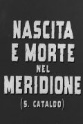 Nascita e morte nel meridione (S. Cataldo)