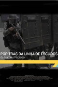Por trás da linha de escudos
