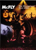 McFly The Wonderland Tour 2005