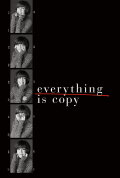 Everything Is Copy