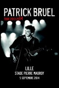 Patrick Bruel - Live Zenith de Lille