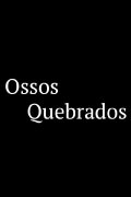 Ossos Quebrados