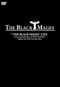 The Black Mages Live
