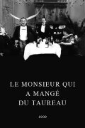 Un monsieur qui a mangé du taureau