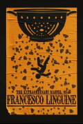 The Extraordinary Marvel of Francesco Linguine