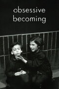 Obsessive Becoming