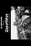Zapatistas: Chronicle of a Rebellion