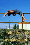 The Last Conversation