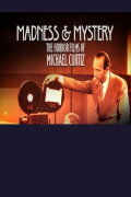 Madness and Mystery: The Horror Films of Michael Curtiz