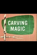 Carving Magic