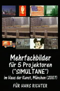 Multiple Images for Five Projectors