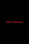 The Unknown
