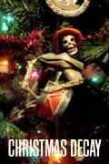 Christmas Decay