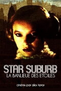 Star Suburb: The Suburb of the Stars