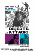 Objects Attack!