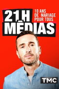 21h médias : 10 ans de mariage pour tous