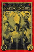 PWG: The Gentle Art of Making Enemies
