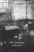 The Gentleman in Room 6