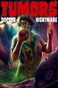 Tumors 3: Doctor nightmare