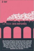 Les Enfoirés 2005 - Le train des Enfoirés