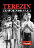 Terezin, l'Imposture Nazie