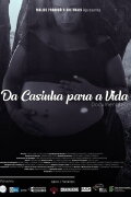 Da Casinha Para a Vida