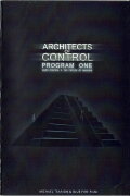 Architects of Control - Program One: Mass Control & the Future of Mankind