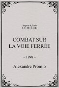 Combat sur la voie ferrée