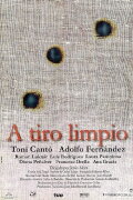 A tiro limpio