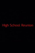 High School Reunion