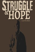 Struggle & Hope