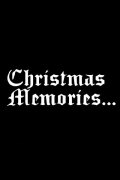 Christmas Memories...