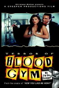 Terror of Blood Gym