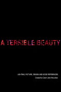 A Terrible Beauty