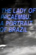 The Lady of Pacaembu