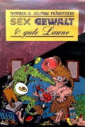 Sex, Violence and Good Spirits