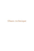 Technical chaos