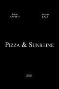 Pizza and Sunshine