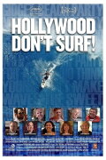 Hollywood Don't Surf!