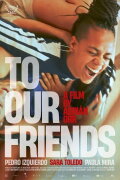 To Our Friends