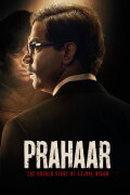 Prahaar - The Untold Story of Ujjwal Nikam