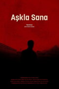 Aşkla Sana