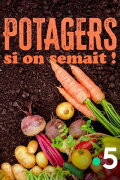 Potagers : Si on semait !