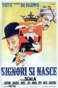 Signori si nasce