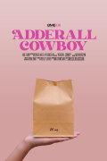 Adderall Cowboy